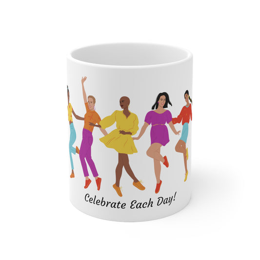 Celebrate Each Day! Beautiful White Ceramic Mug 11oz
